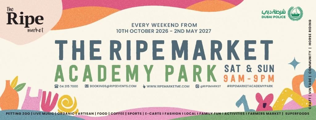 The Ripe Market Academy Park - Every weekend from 10th October 2026 – 2nd May 2027 | Sat & Sun 9AM – 9PM